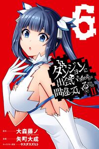 Is It Wrong to Try to Pick Up Girls in a Dungeon? II